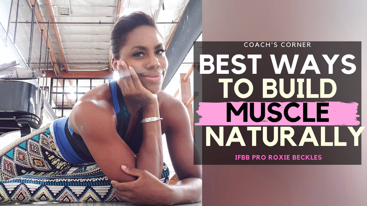 naturally build muscle in and out of the gym