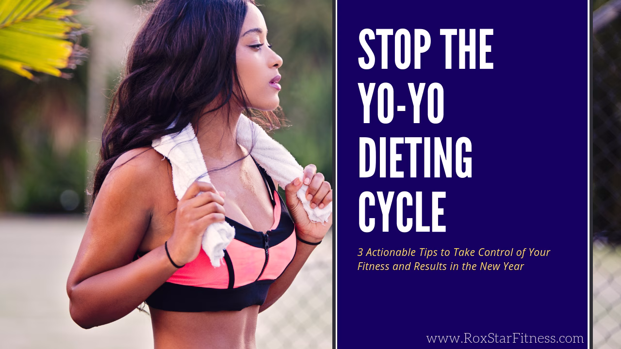 Stop Yo Yo Dieting New Year